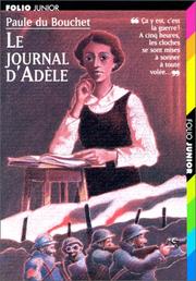 Cover of: Le journal d'Adèle by Paule du Bouchet, Paule Du Bouchet