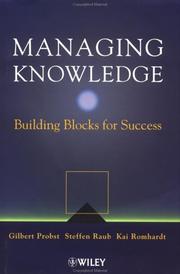 Managing knowledge : building blocks for success