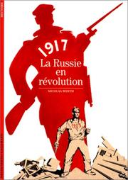 Cover of: 1917 : La Russie en révolution