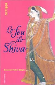 Cover of: Le Feu de Shiva by Suzanne Fisher Staples