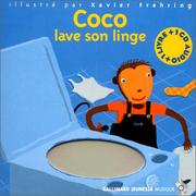 Cover of: Coco lave son linge (1 livre + 1 CD audio) by Paule du Bouchet, Xavier Frehring, Marion Stalens, Coralie Fayolle