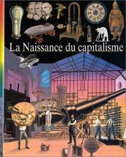 Découvertes junior. 13, La naissance du capitalisme by Gabrielle Cadier