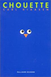 Cover of: Chouette by Carl Hiaasen, Yves Sarda
