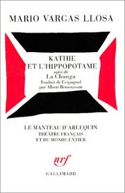 Cover of: Kathie et l'Hippopotame: suivi de La Chunga