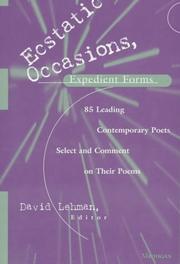 Cover of: Ecstatic Occasions, Expedient Forms by David Lehman