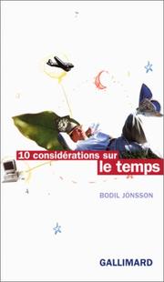 Dix considérations sur le temps by Bodil Jönsson