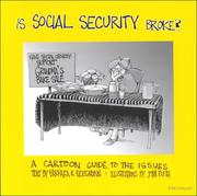 Cover of: Is Social Security Broke?: A Cartoon Guide to the Issues