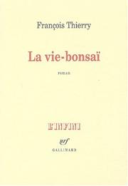 Cover of: La vie-bonsai