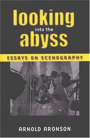 Cover of: Looking Into the Abyss: Essays on Scenography (Theater: Theory/Text/Performance)