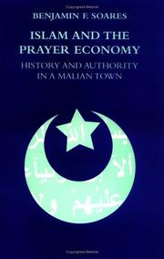 Islam and the Prayer Economy by Benjamin F. Soares