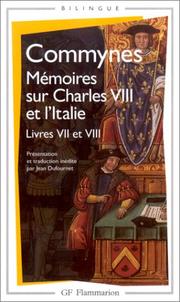 Memoires by Philippe de Commynes, Jean Dufournet