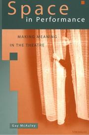 Cover of: Space in Performance: Making Meaning in the Theatre (Theater: Theory/Text/Performance)