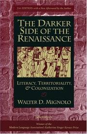 Cover of: The darker side of the Renaissance: literacy, territoriality, and colonization