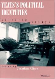 Yeats's political identities : selected essays