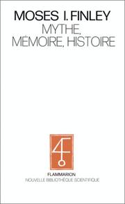 Cover of: Mythe, mémoire, histoire