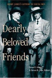 Dearly beloved friends : Henry James's letters to younger men