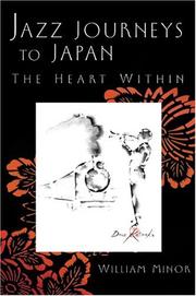 Cover of: Jazz Journeys to Japan by William Minor