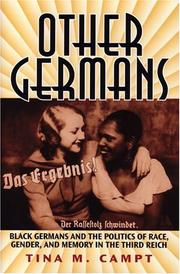 Cover of: Other Germans: Black Germans and the politics of race, gender, and memory in the Third Reich