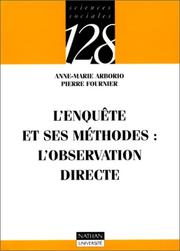 Cover of: L'Enquête et ses méthodes : l'observation directe