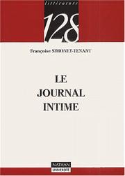 Cover of: Le journal intime : Genre littéraire et écriture ordinaire