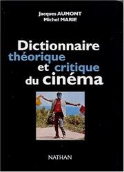 Cover of: Dictionnaire des théories du cinéma