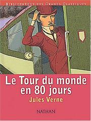 Cover of: Le tour du monde en 80 jours by Jules Verne