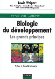 Cover of: Biologie du développement : Les Grands Principes
