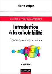 Cover of: Introduction à la calculabilité: Cours et exercices corrigés, 2e édition