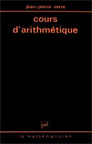 Cover of: Cours D'arithmetique by J.P. Serre