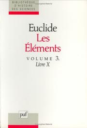 Cover of: Euclide : Les éléments, volume 3, livre X