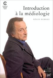 Cover of: Introduction à la médiologie