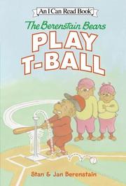 Cover of: The Berenstain Bears play t-ball