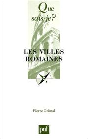 Cover of: Les Villes romaines by Pierre Grimal, Que sais-je?