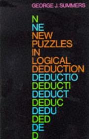 Cover of: New puzzles in logical deduction by George J. Summers
