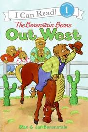 The Berenstain Bears out West by Stan Berenstain