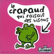 Cover of: Les Zigotos, numéro 19 : Le crapaud qui faisait des bisous