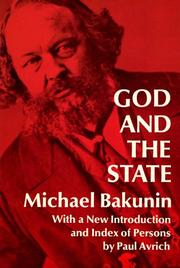 Cover of: God and the state by Mikhail Aleksandrovich Bakunin