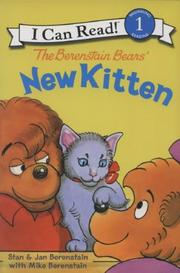 Cover of: The Berenstain Bears' New Kitten (I Can Read Book 1) by Mike Berenstain