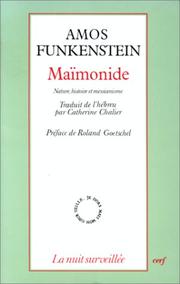 Cover of: Maïmonide : Nature, histoire et messianisme