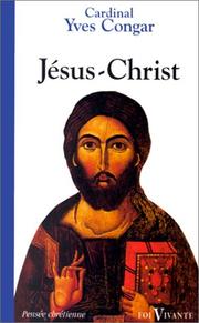 Cover of: Jésus-Christ : Notre médiateur - Notre seigneur
