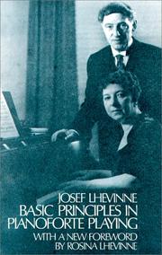 Basic principles in pianoforte playing by Josef Lhévinne