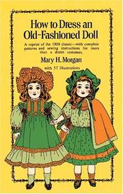 Cover of: How to Dress an Old-Fashioned Doll