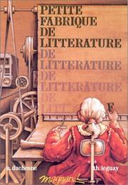 Cover of: Petite fabrique de littérature