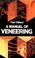 Cover of: A manual of veneering