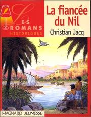 La Fiancée du Nil by Christian Jacq