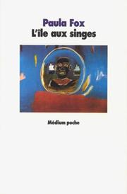 Cover of: L'île aux singes by Paula Fox