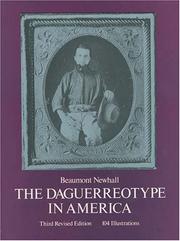 Cover of: The daguerreotype in America by Beaumont Newhall