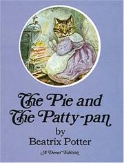 The pie and the patty-pan by Beatrix Potter, H.Y. Xiao PhD