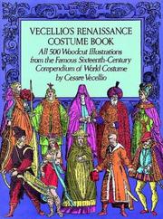 Cover of: Vecellio's Renaissance costume book: all 500 woodcut illustrations from the famous sixteenth-century compendium of world costume