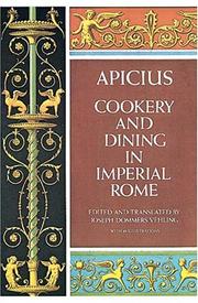 Cover of: Cookery and dining in imperial Rome by Apicius